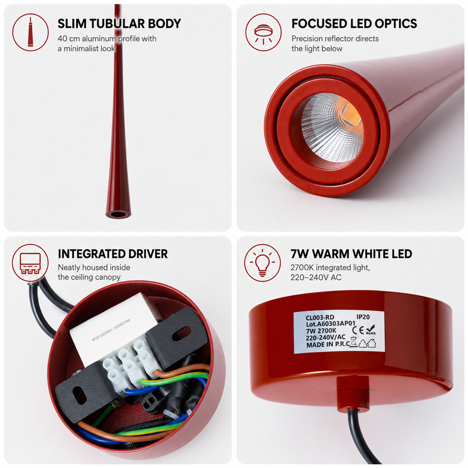 Cuatro paneles muestran las características de una lámpara LED colgante roja con cuerpo esbelto y driver integrado.