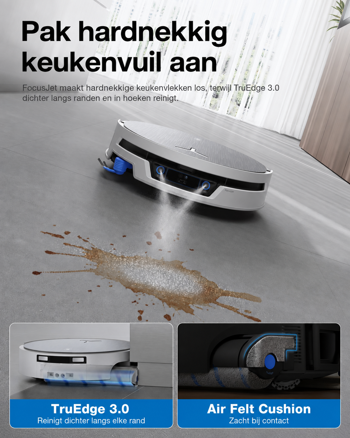 Robot aspirateur sur sol gris pulvérisant du liquide marron, avec deux encarts montrant TruEdge 3.0 et Air Felt.