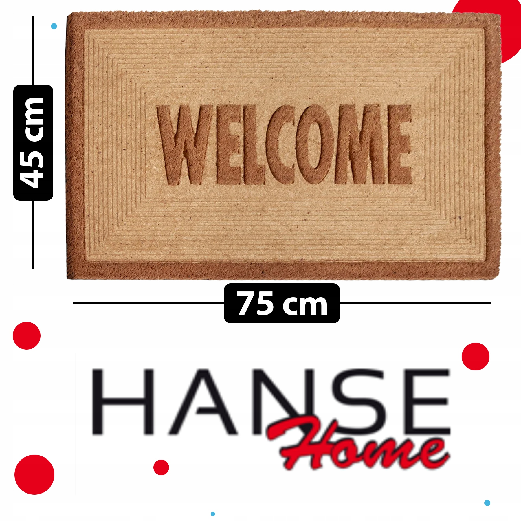 Brunatna wycieraczka z napisem WELCOME, wymiary 75x45 cm i logo Hanse Home.
