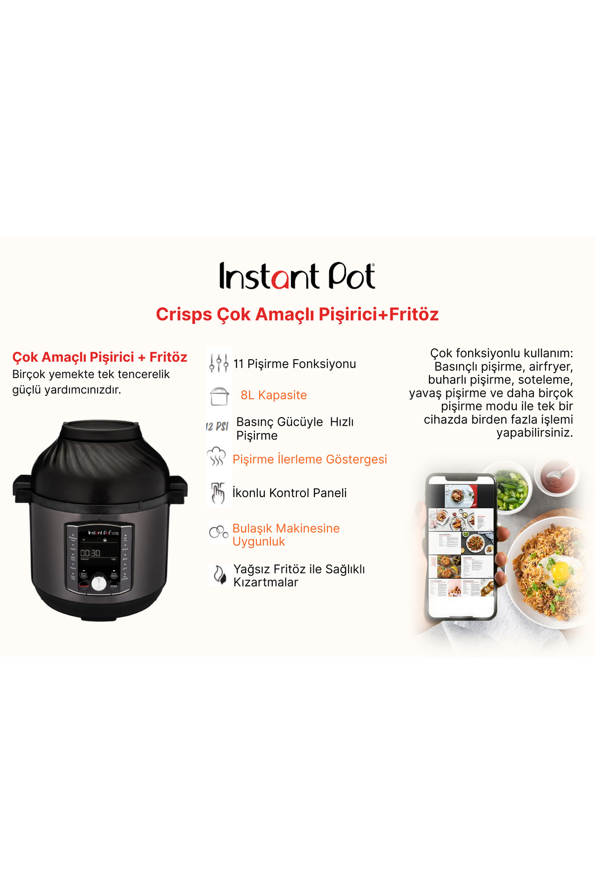 Özellikleri, 8L kapasitesi ve telefon uygulaması olan Instant Pot çok amaçlı pişirici.