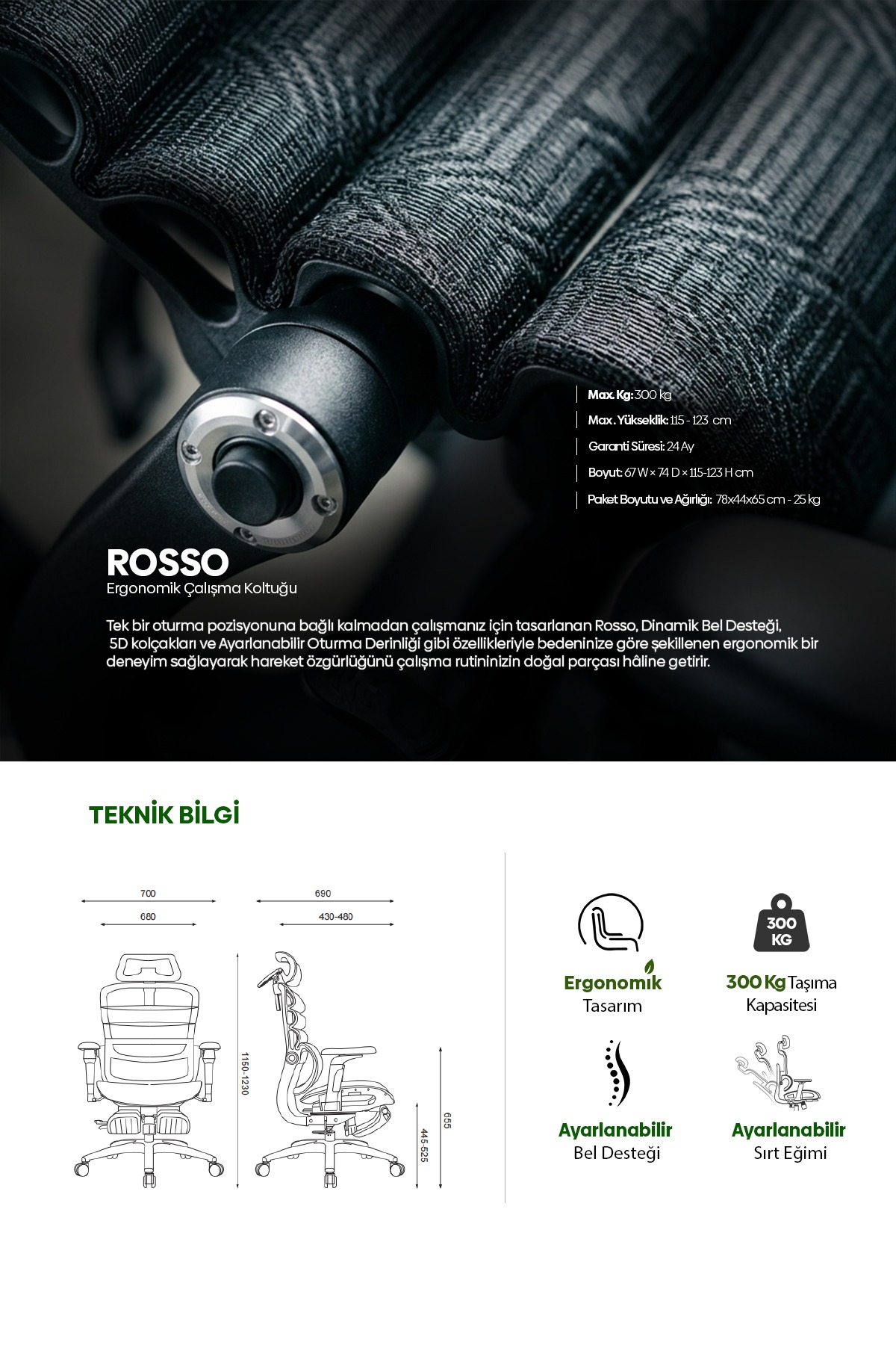 300 kg kapasiteli Rosso ergonomik çalışma koltuğunun teknik özellikleri ve çizimleri.