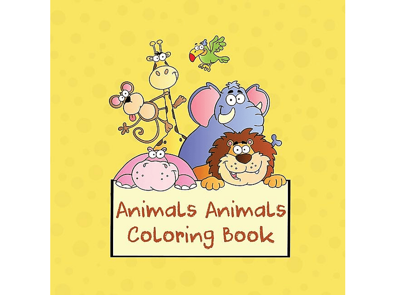 Animals Animals Coloring Book: 100-Page... | MediaMarkt
