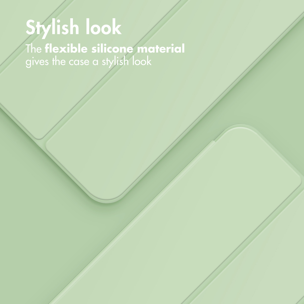 Stylish light green silicone cases with text: Stylish look.