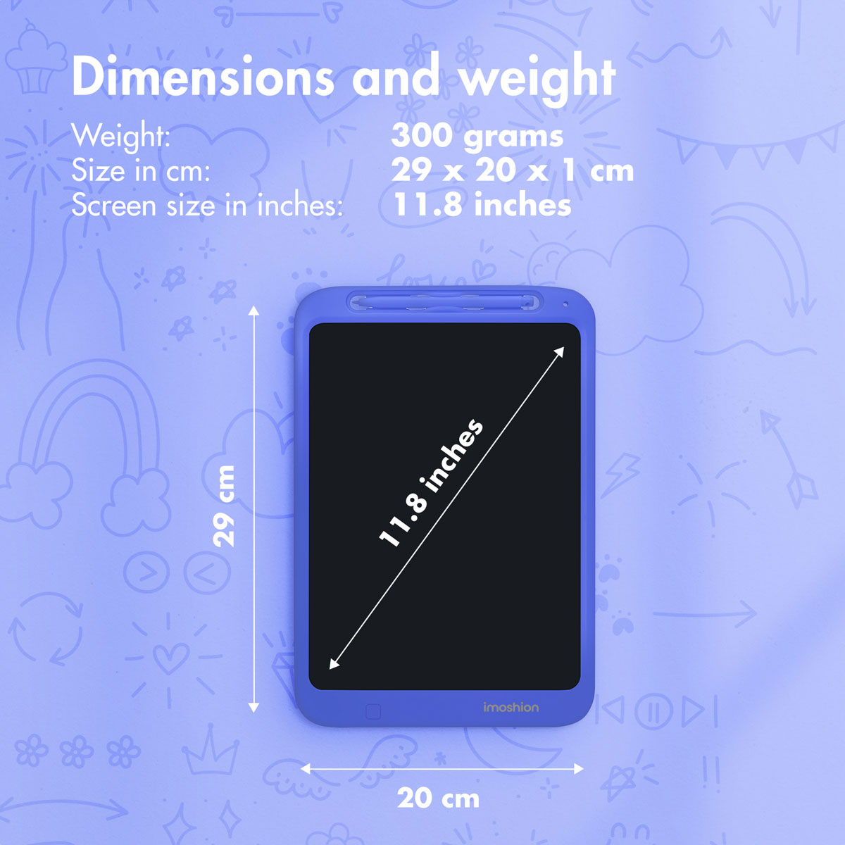 Diagramma con le dimensioni di una tavoletta LCD blu: 300g, 29x20x1cm, schermo da 11.8 pollici.
