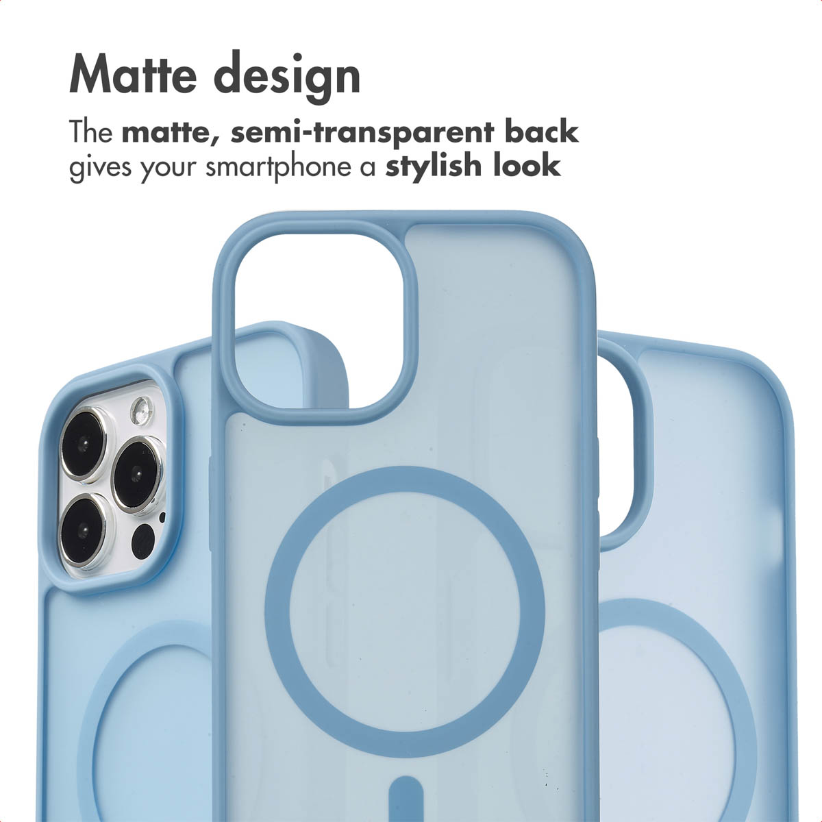 Trois coques de smartphone bleu clair mat avec anneau MagSafe et découpe pour appareil photo.