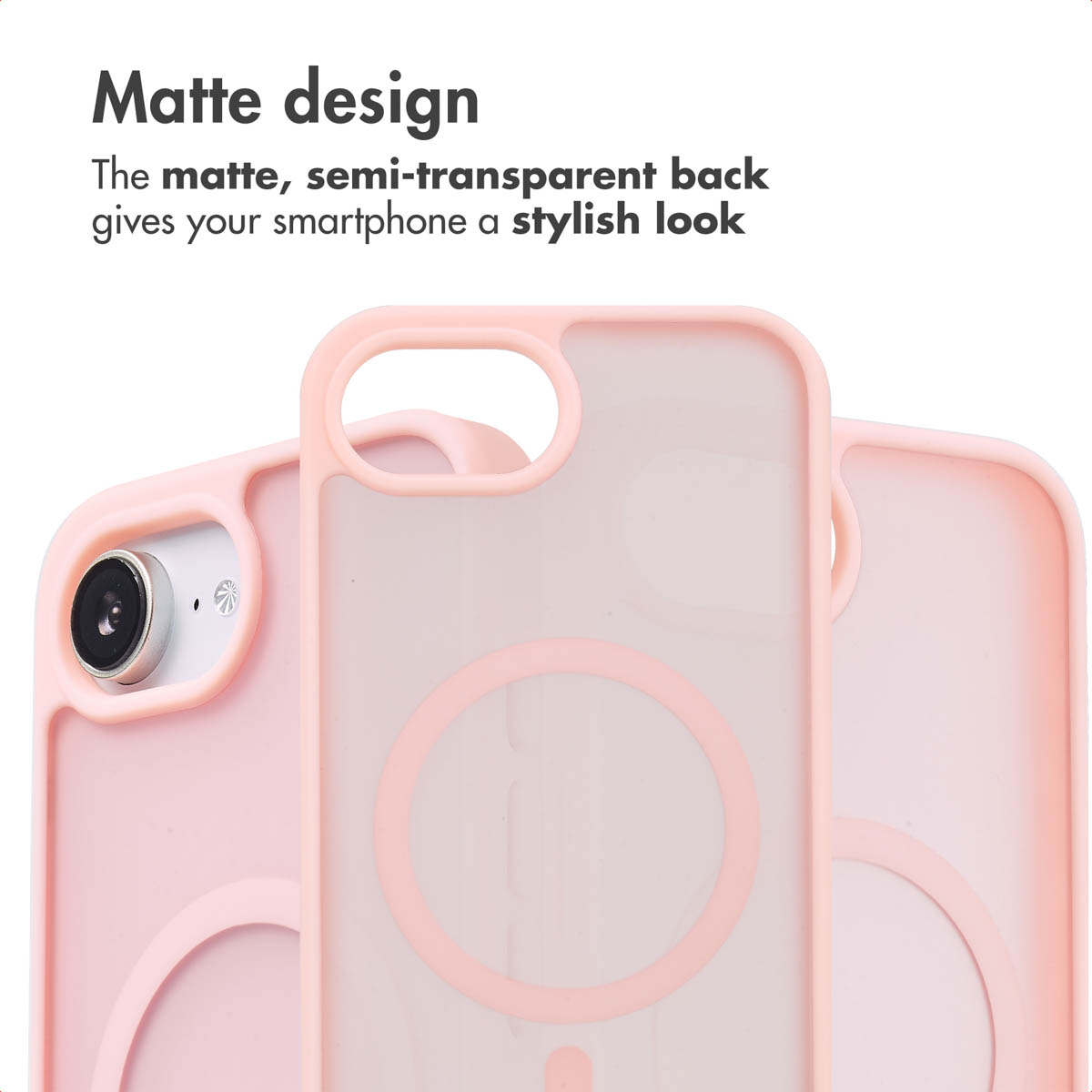Tre cover per smartphone rosa opache con retro semi-trasparente e design circolare MagSafe.