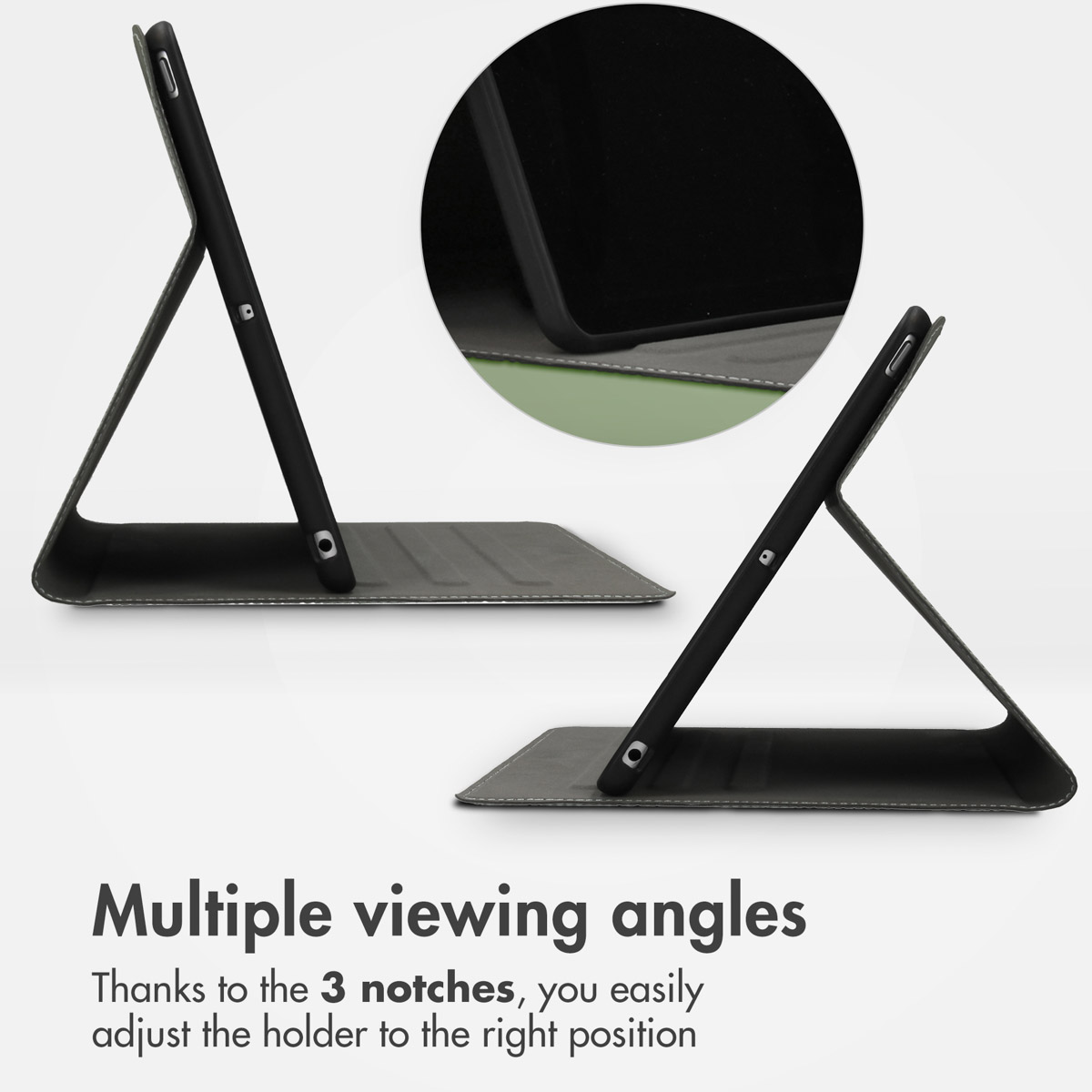 Una custodia nera per tablet in due angolazioni, con un cerchio in primo piano che evidenzia tre tacche.
