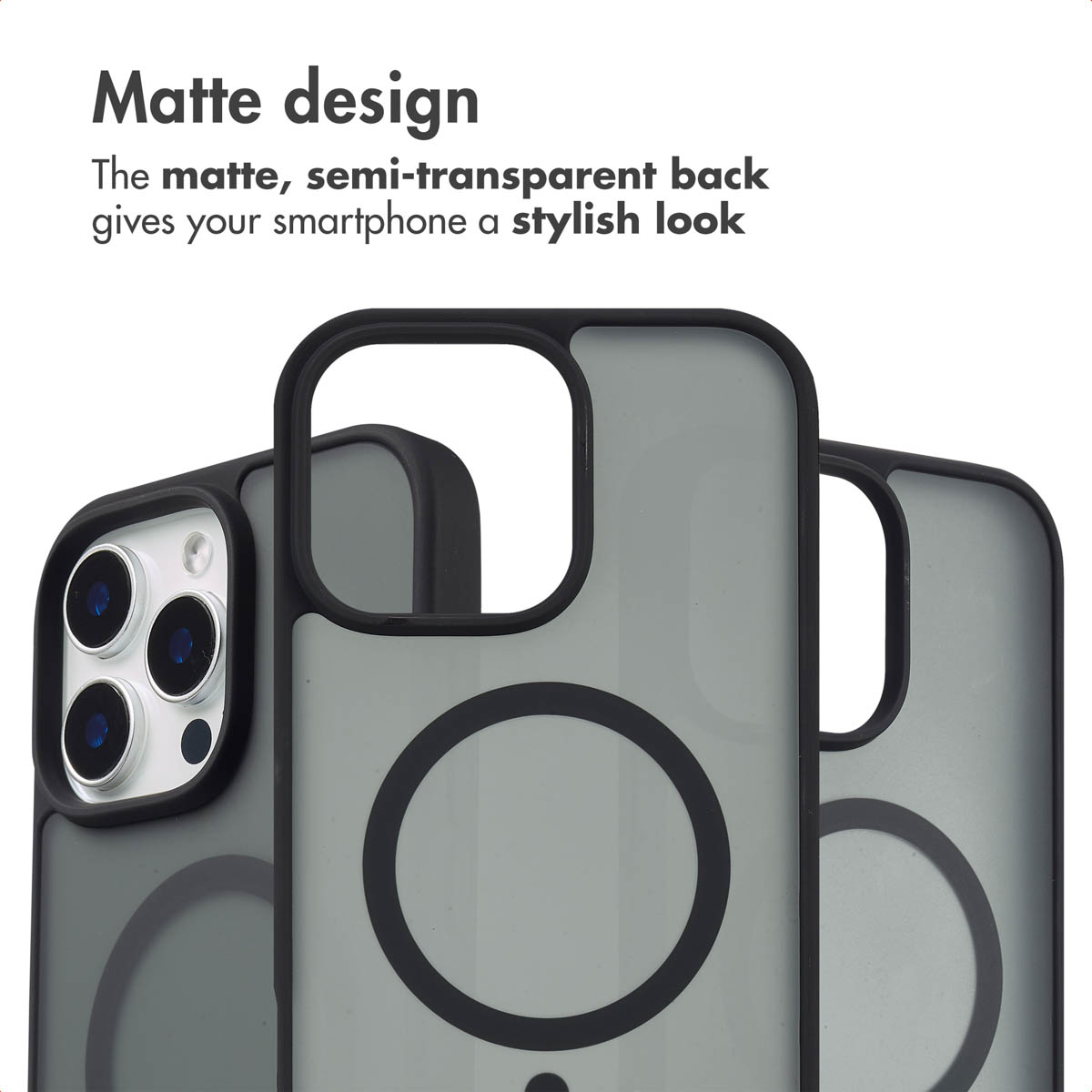 Tres fundas de móvil mates y semitransparentes con bordes negros y anillos MagSafe sobre fondo blanco.