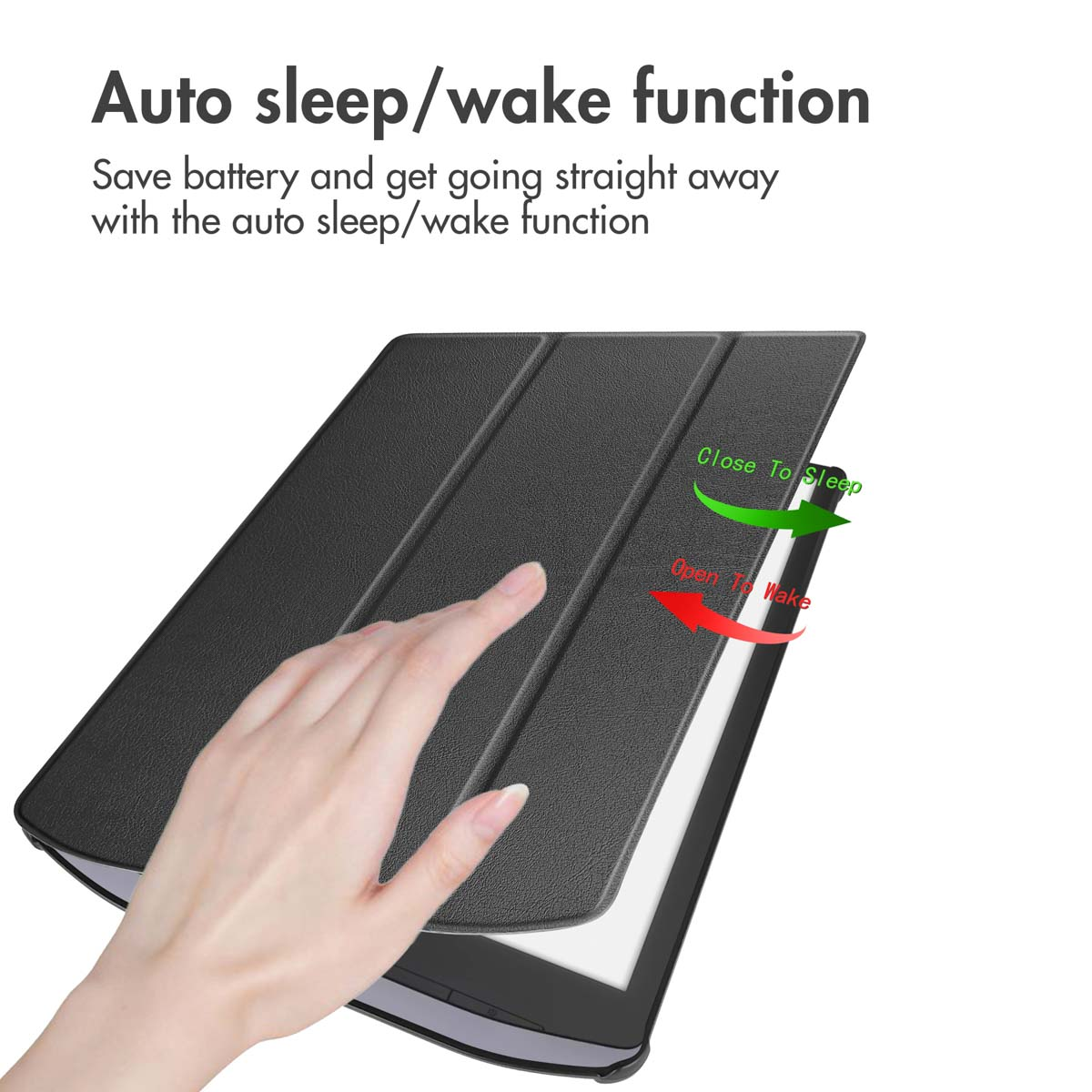 Hand opent zwarte tablethoes, tekst boven legt auto sleep/wake functie uit.