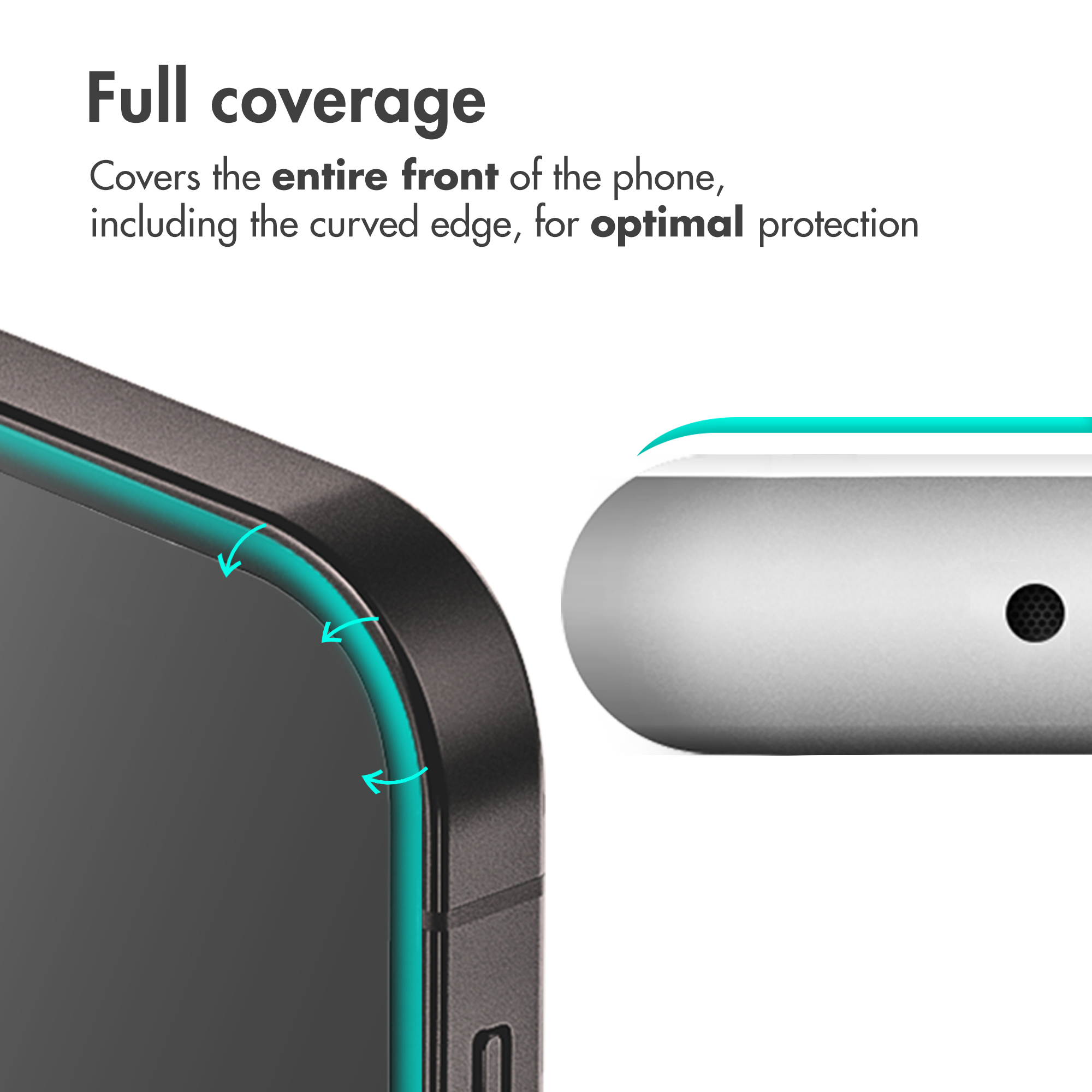 Graphique montrant une couverture complète du téléphone avec verre de protection.