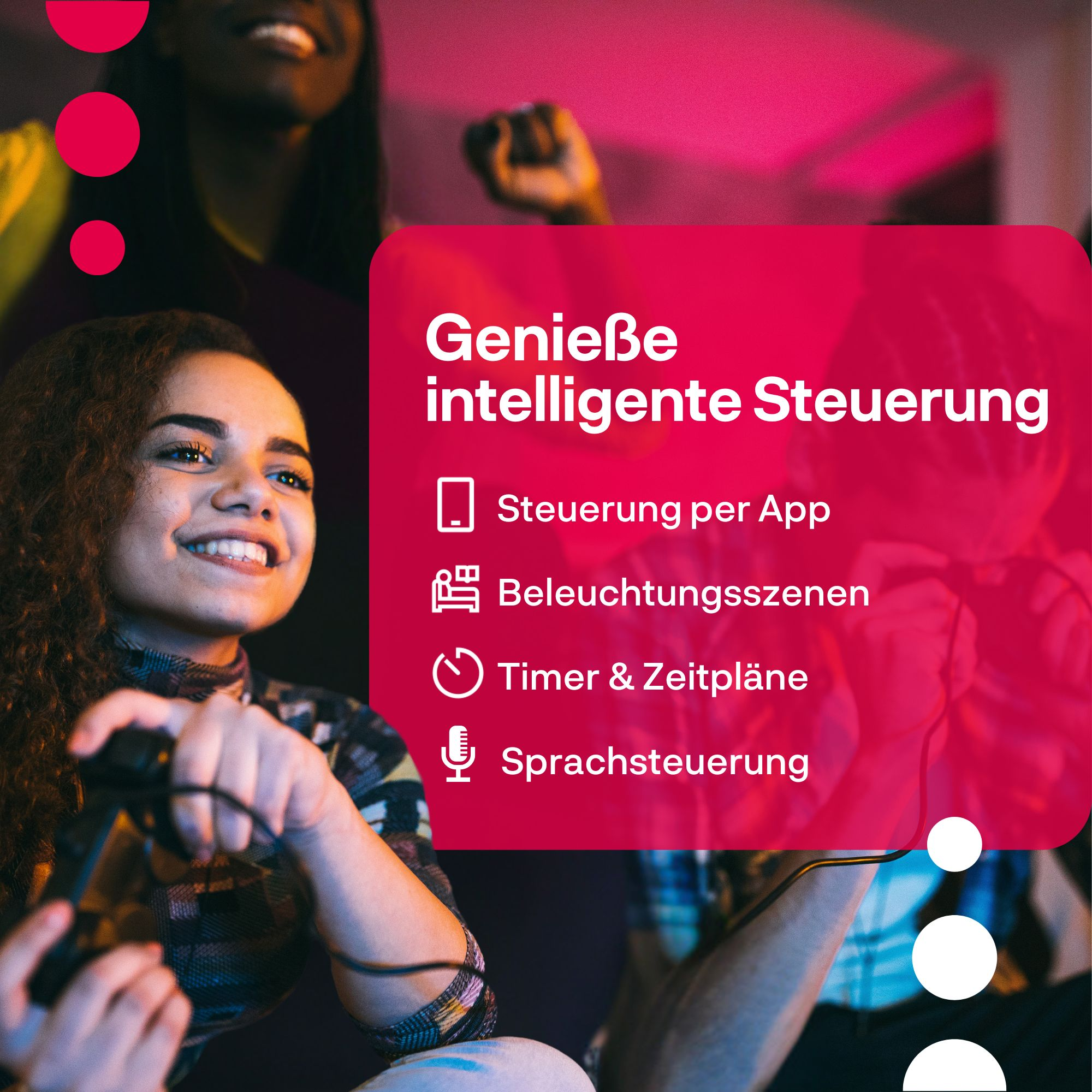 Eine smiling Frau spielt Videospiele vor einem roten Textfeld mit smarten Steuerungsfunktionen.