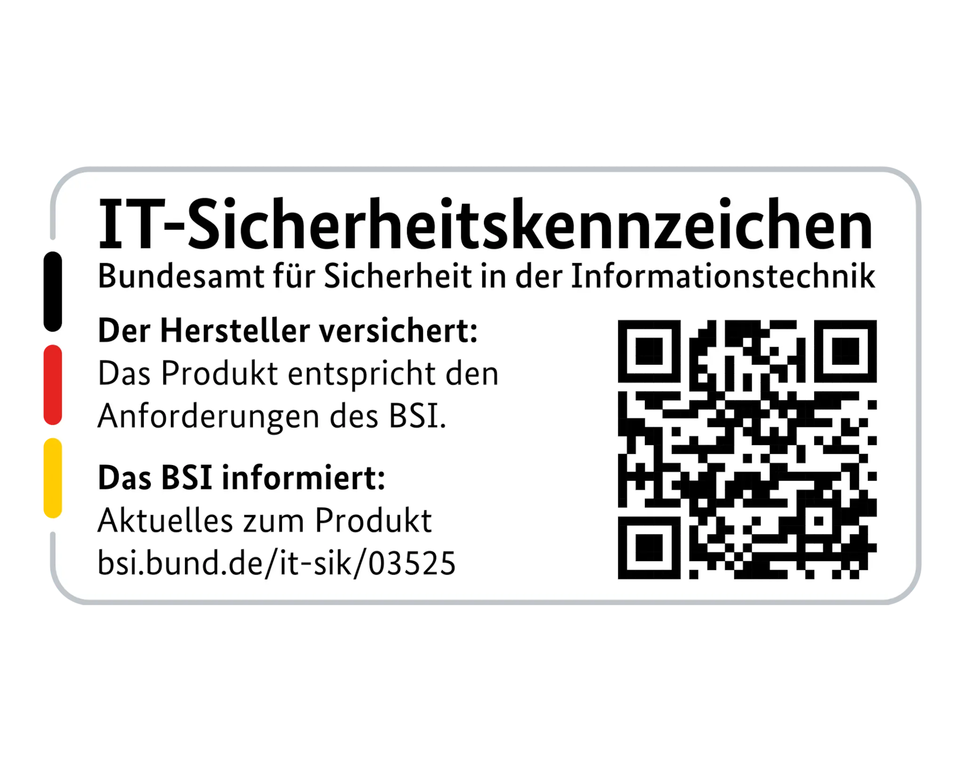 BSI IT-Sicherheitskennzeichen Etikett mit Text in Deutsch und QR-Code.