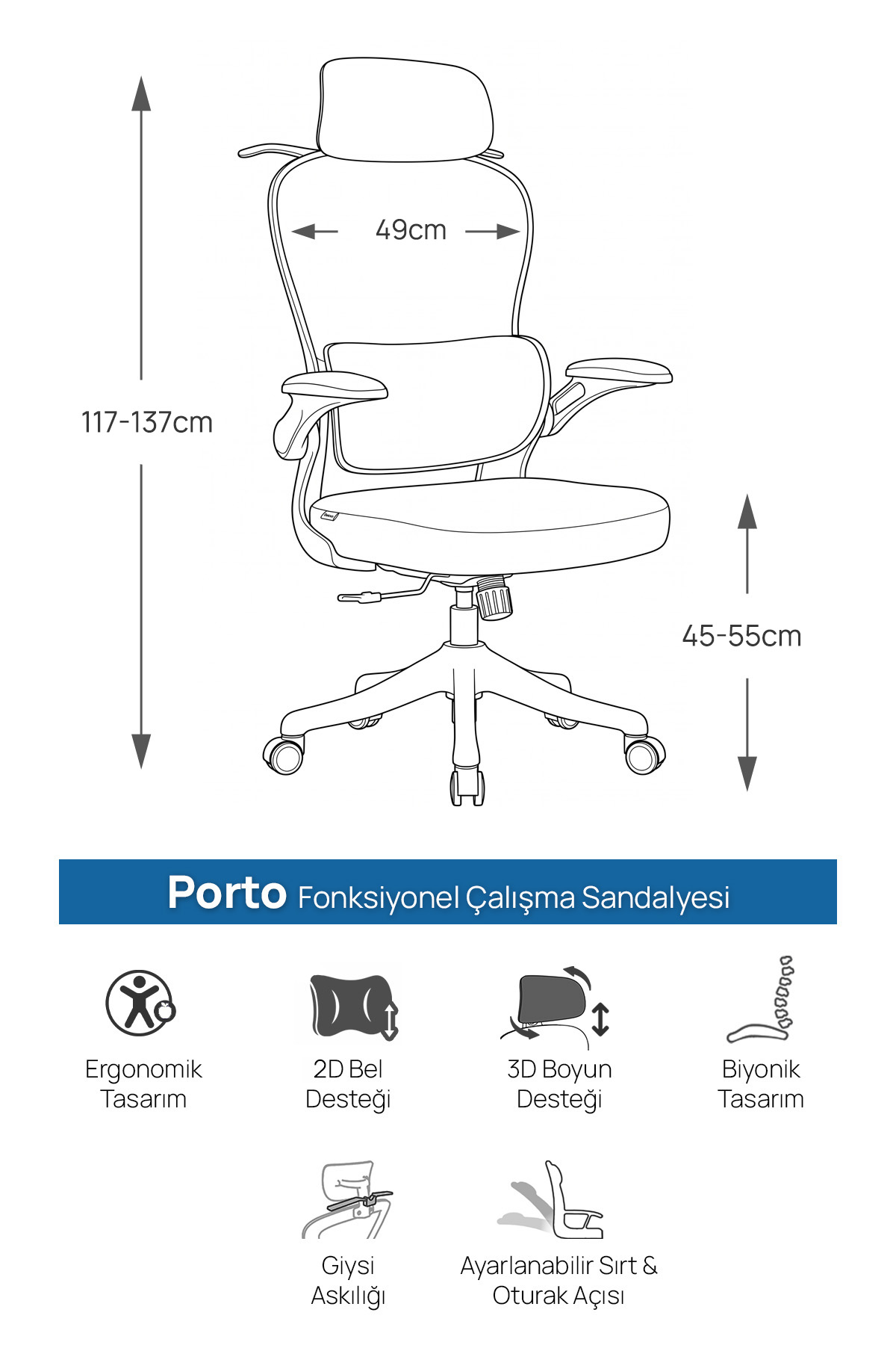 Porto fonksiyonel çalışma sandalyesinin teknik çizimi, ölçü okları ve özellik ikonları.