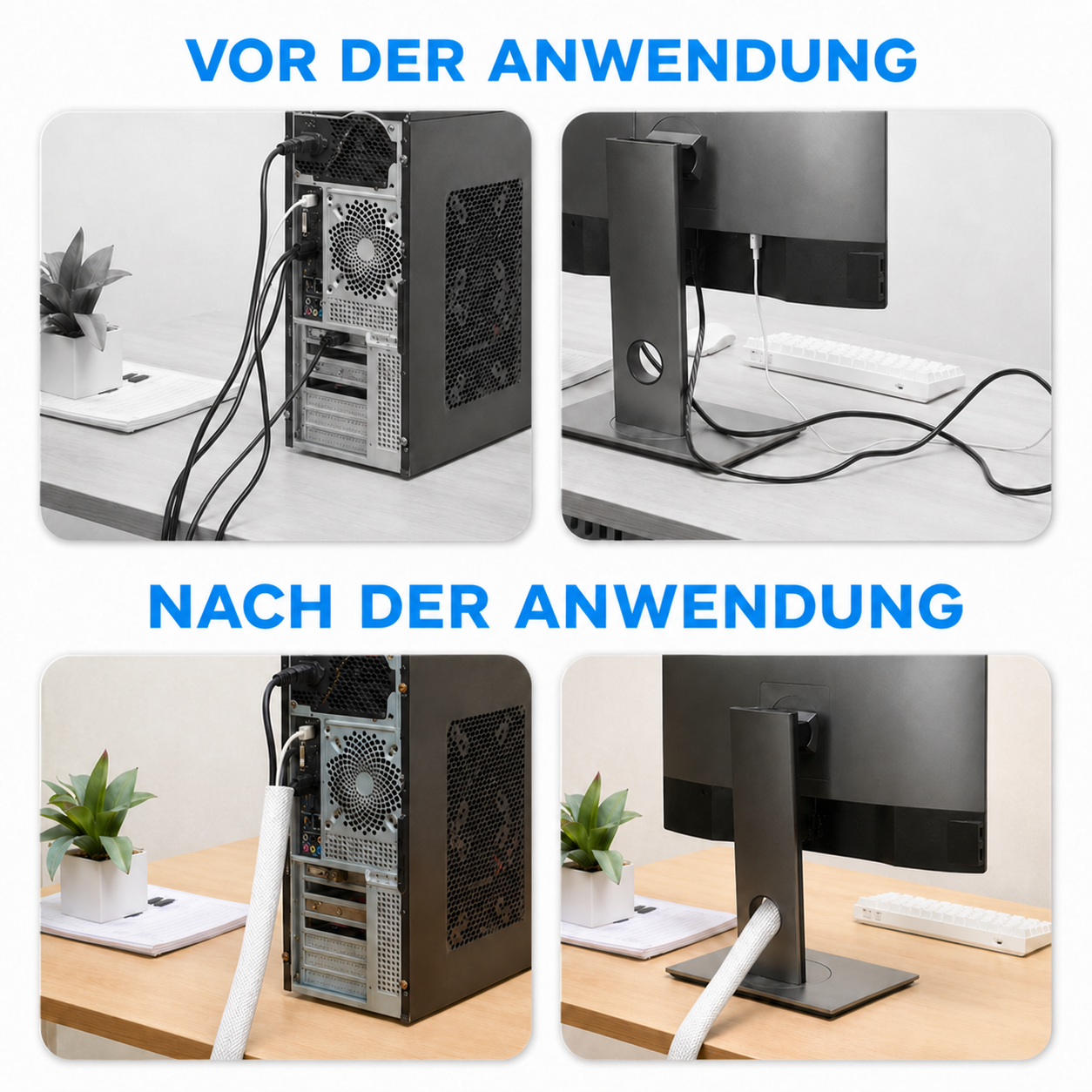 Kabelsalat vorher und ordentliche Kabelbündelung mit weißem Schlauch nachher bei PC und Monitor.