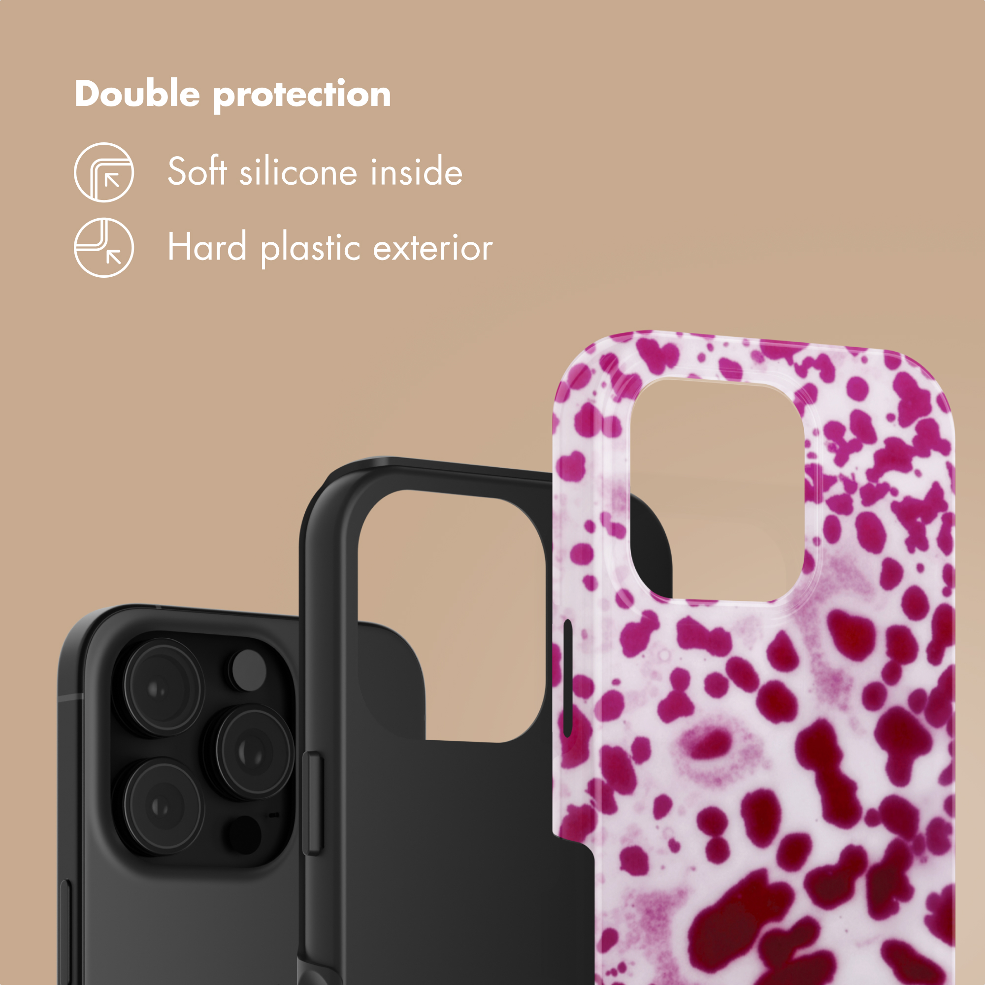 Doppia protezione con interno in morbido silicone ed esterno in plastica dura.