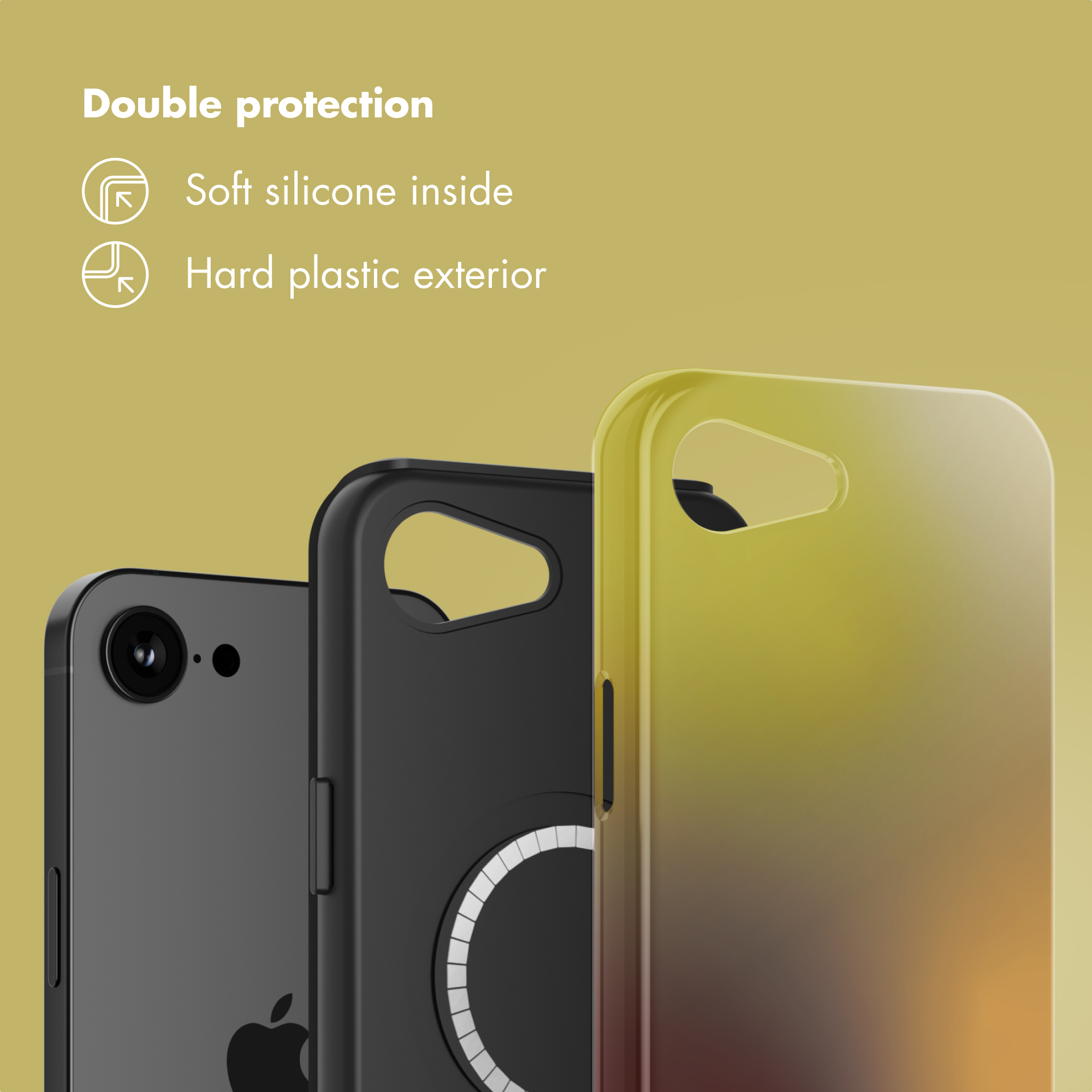 Doppia protezione: interno in morbido silicone e esterno in plastica rigida.
