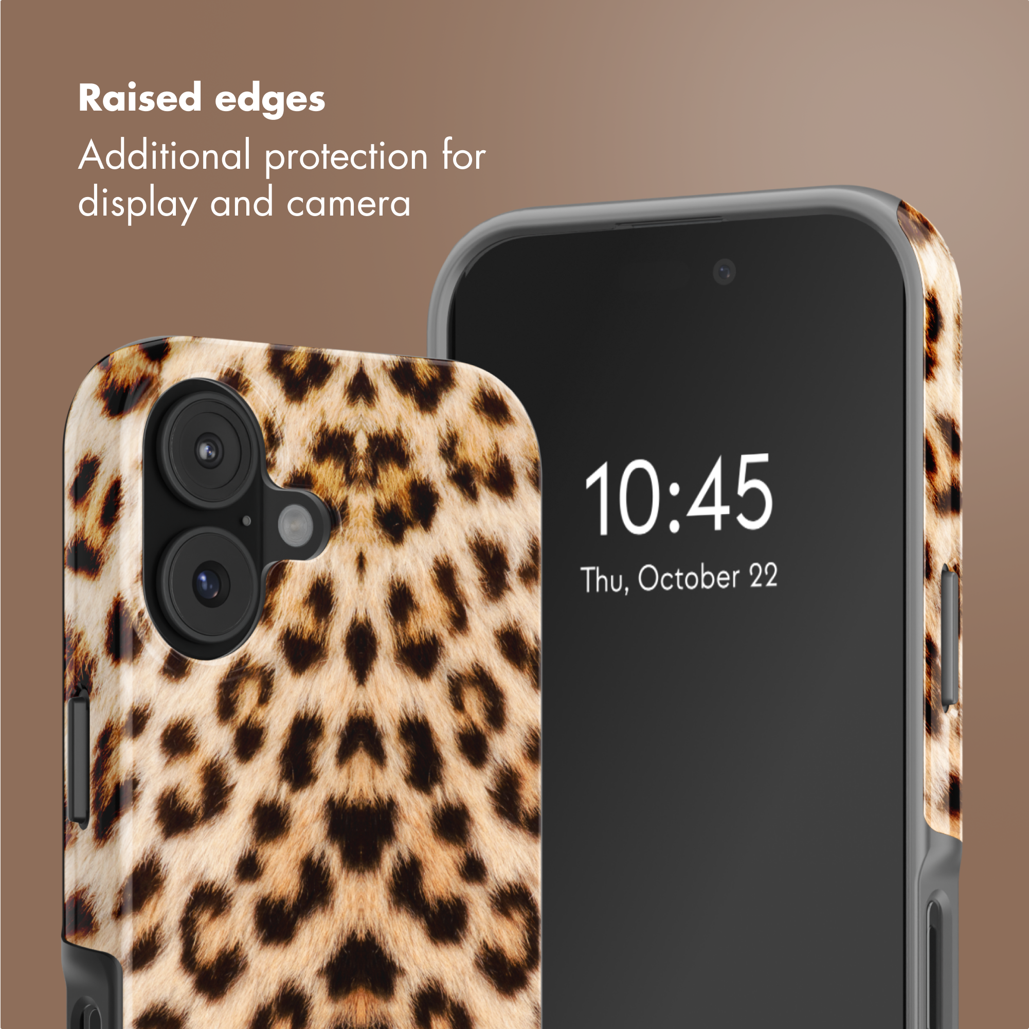 Smartphone con custodia leopardata su sfondo marrone e testo sui bordi rialzati per protezione.