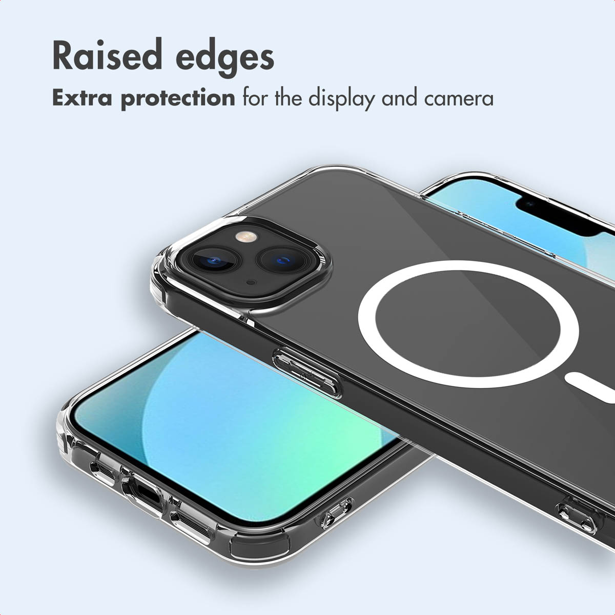 Due cover trasparenti con bordi rialzati per proteggere display e fotocamera, con anello MagSafe.