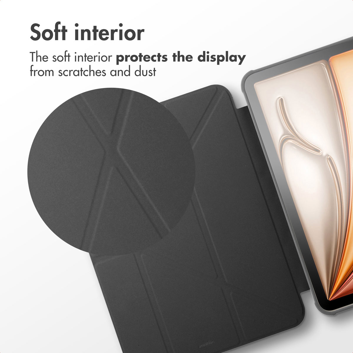 A close-up of a tablet case's soft interior with a magnifying circle highlighting the texture against scratches.