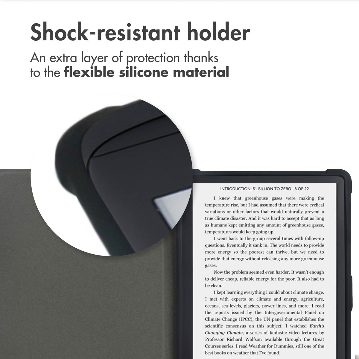 Een e-reader in een schokbestendige siliconen houder, met de nadruk op het flexibele materiaal en een uitvergrote hoek.
