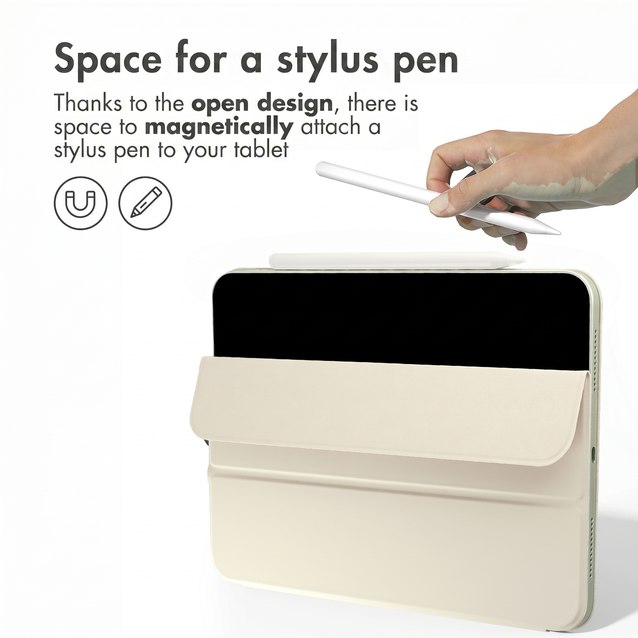 A hand attaches a stylus magnetically to a tablet in a beige case, with text explaining the open design feature.