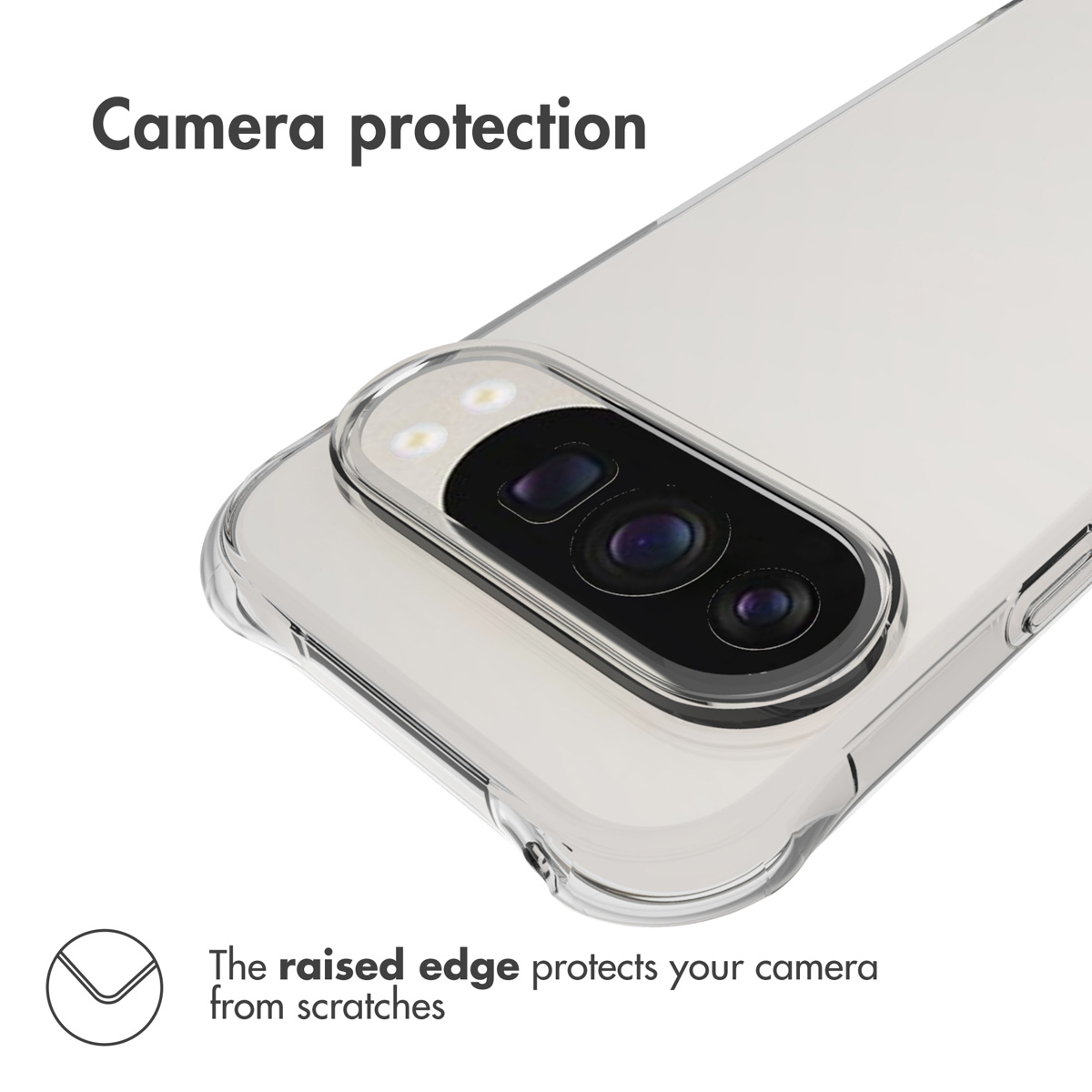 La funda transparente tiene un borde elevado alrededor de la cámara para protegerla contra arañazos.