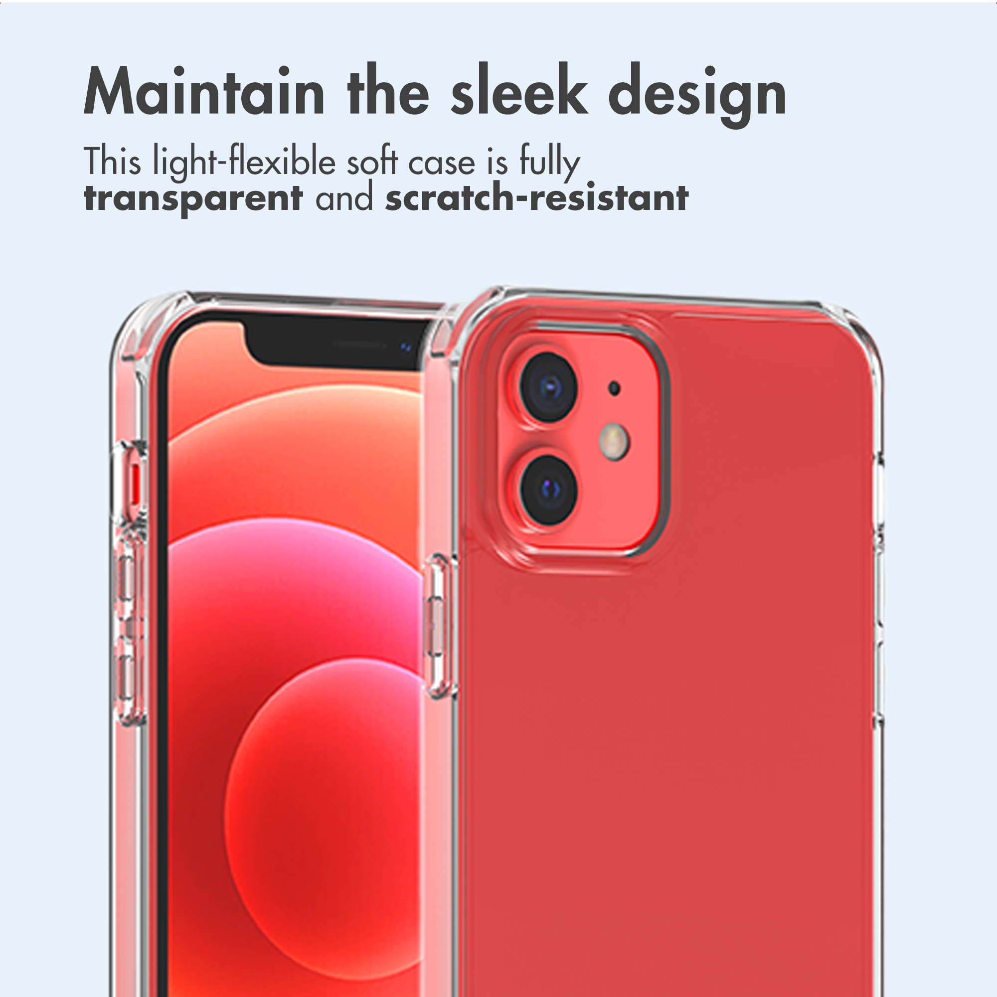 A red smartphone in a transparent, scratch-resistant protective case with text above.