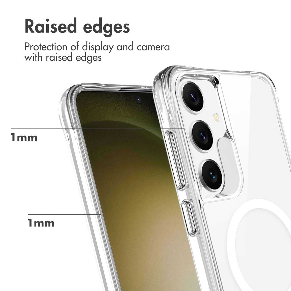 Une coque transparente montre des bords surélevés de 1 mm protégeant l'écran et l'appareil photo.