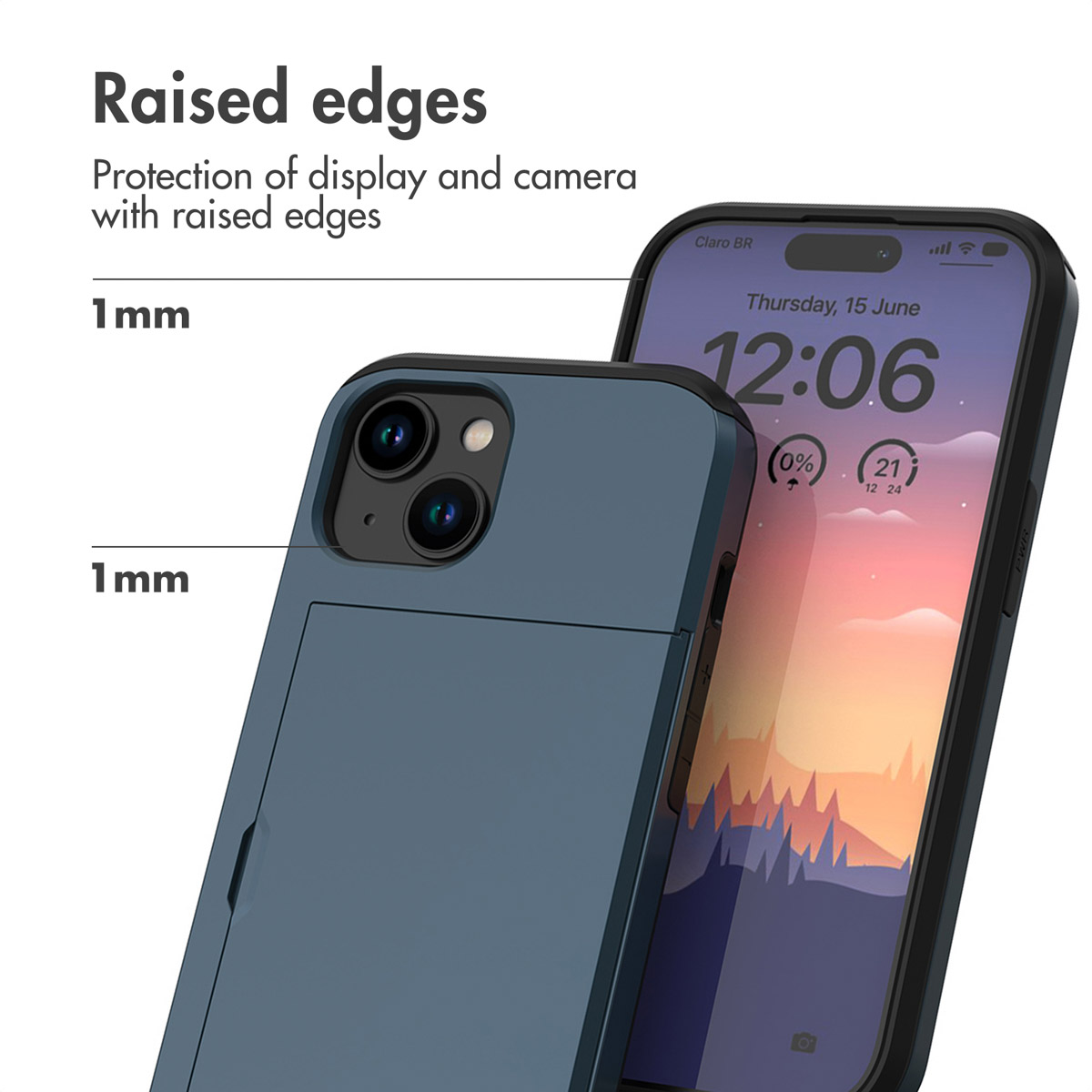 Diagram shows phone case with 1mm raised edges protecting display and camera.