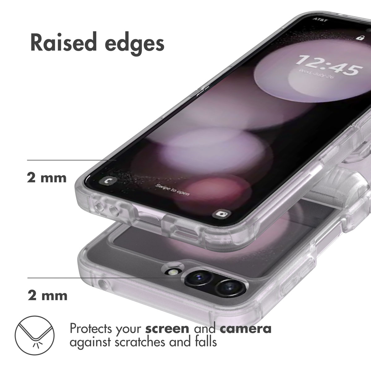Una funda con bordes elevados de 2 mm para proteger la pantalla y la cámara contra arañazos y caídas.