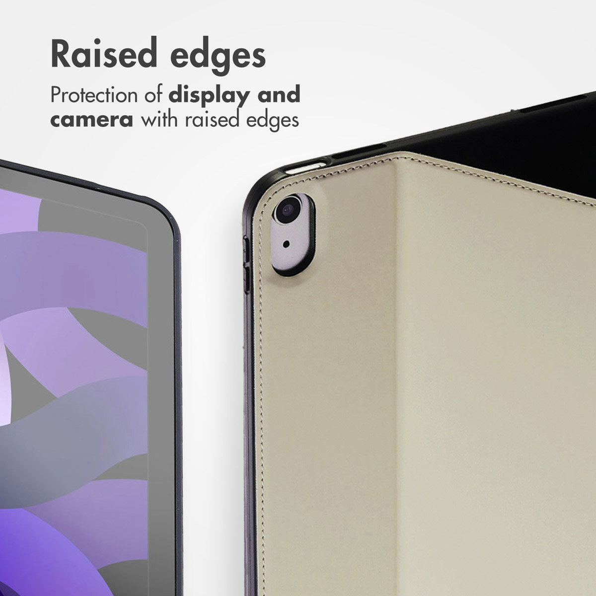 I bordi rialzati proteggono lo schermo e la fotocamera del tablet.
