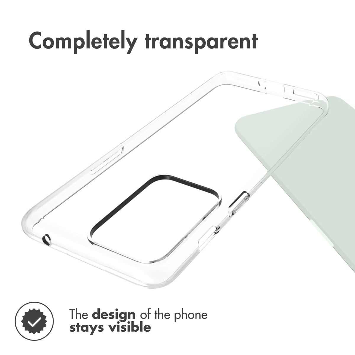 Una cover trasparente su un telefono verde chiaro, con la scritta Completely transparent.