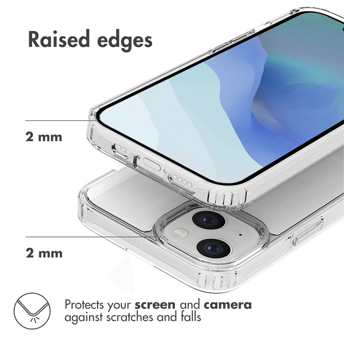 Funda transparente con bordes elevados de 2 mm para proteger pantalla y cámara.