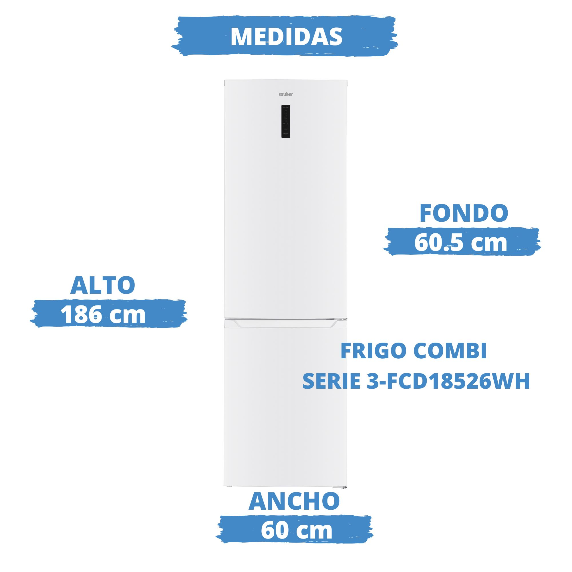 Frigorífico combi Sauber blanco con medidas: 186 cm de alto, 60 cm de ancho, 60.5 cm de fondo.