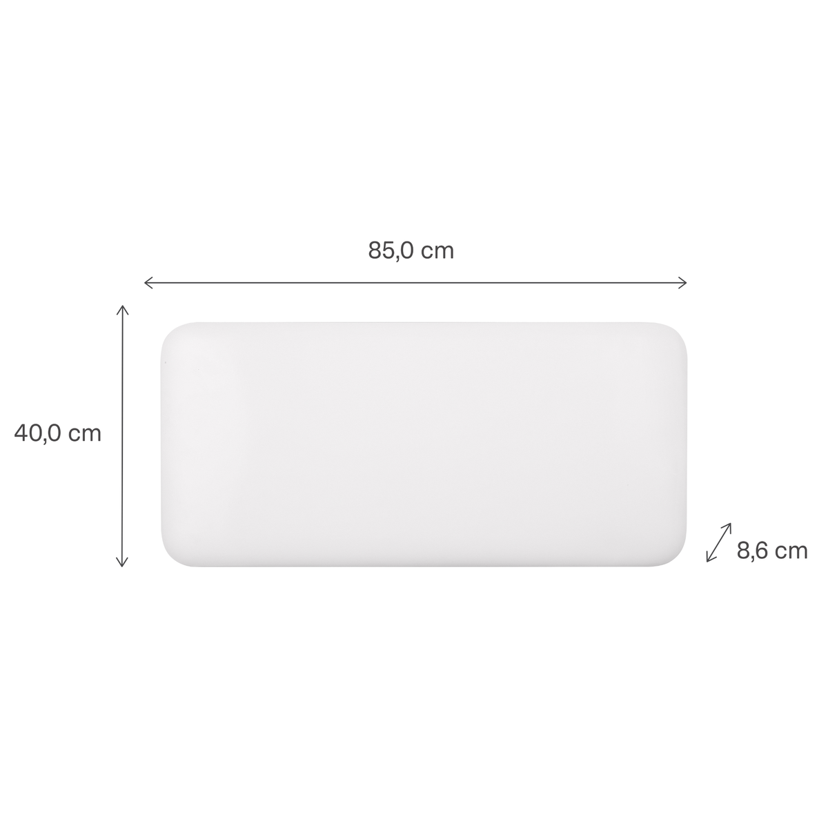 Oggetto rettangolare bianco con dimensioni: 85 cm di larghezza, 40 cm di altezza e 8,6 cm di profondità su sfondo bianco.