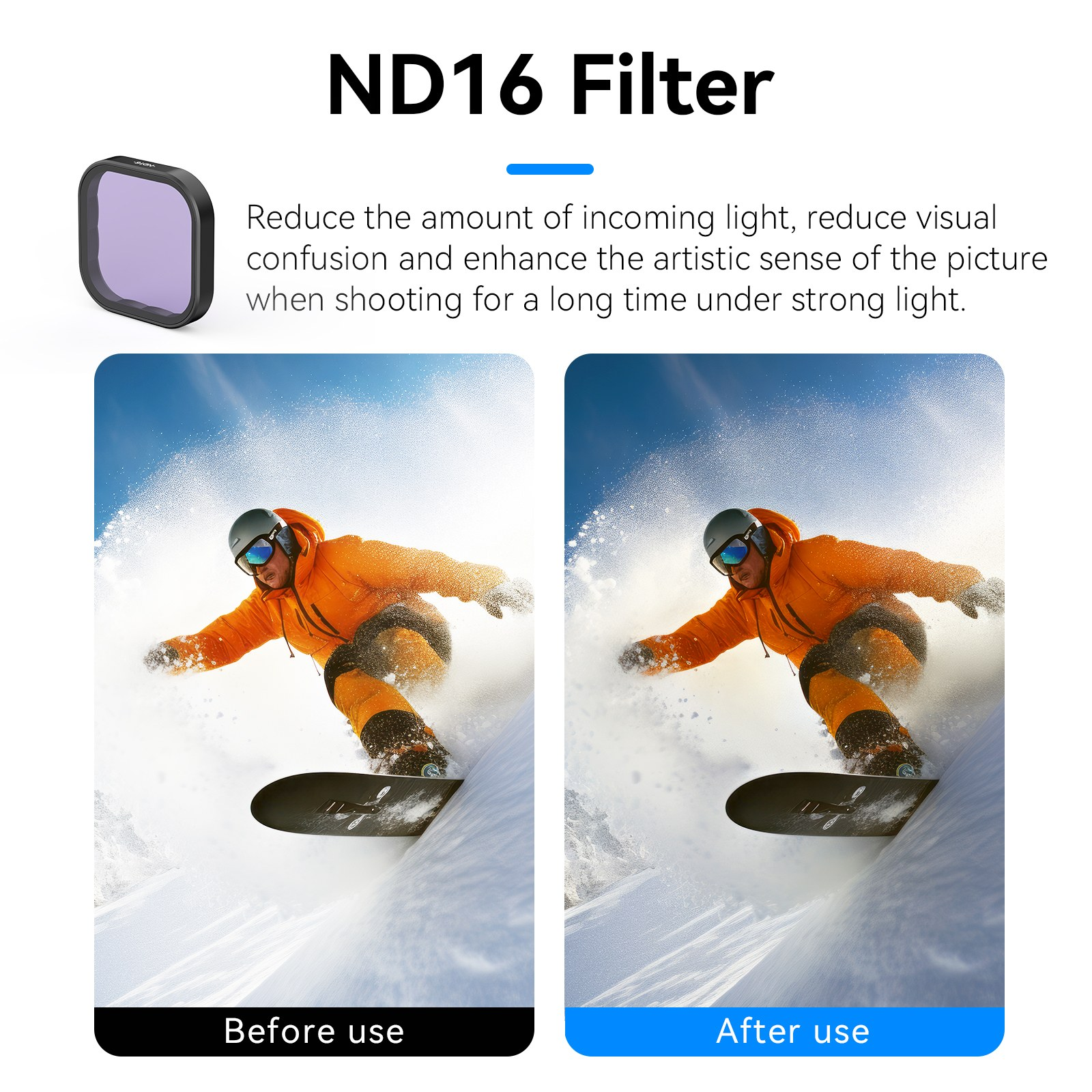 Vergelijkingsafbeeldingen van een snowboarder tonen het effect van een ND16-filter dat fel licht vermindert.