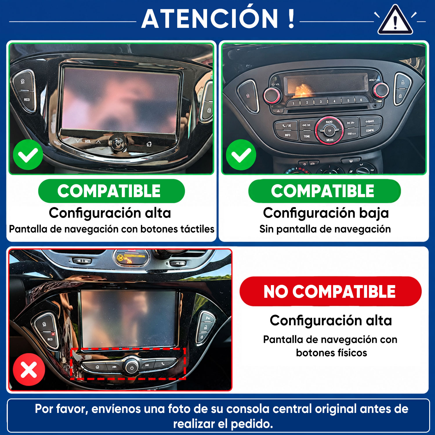 Gráfico comparativo de consolas de coche compatibles e incompatibles con botones táctiles y físicos.