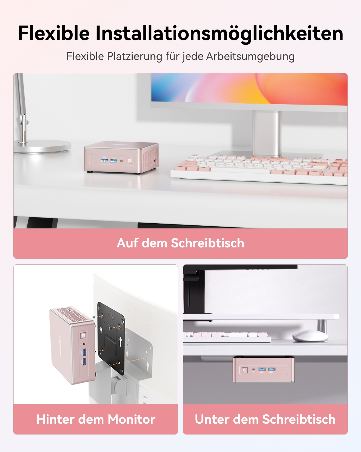 Drei Bilder zeigen einen rosa Mini-PC auf dem Schreibtisch, hinter einem Monitor montiert und unter dem Schreibtisch.