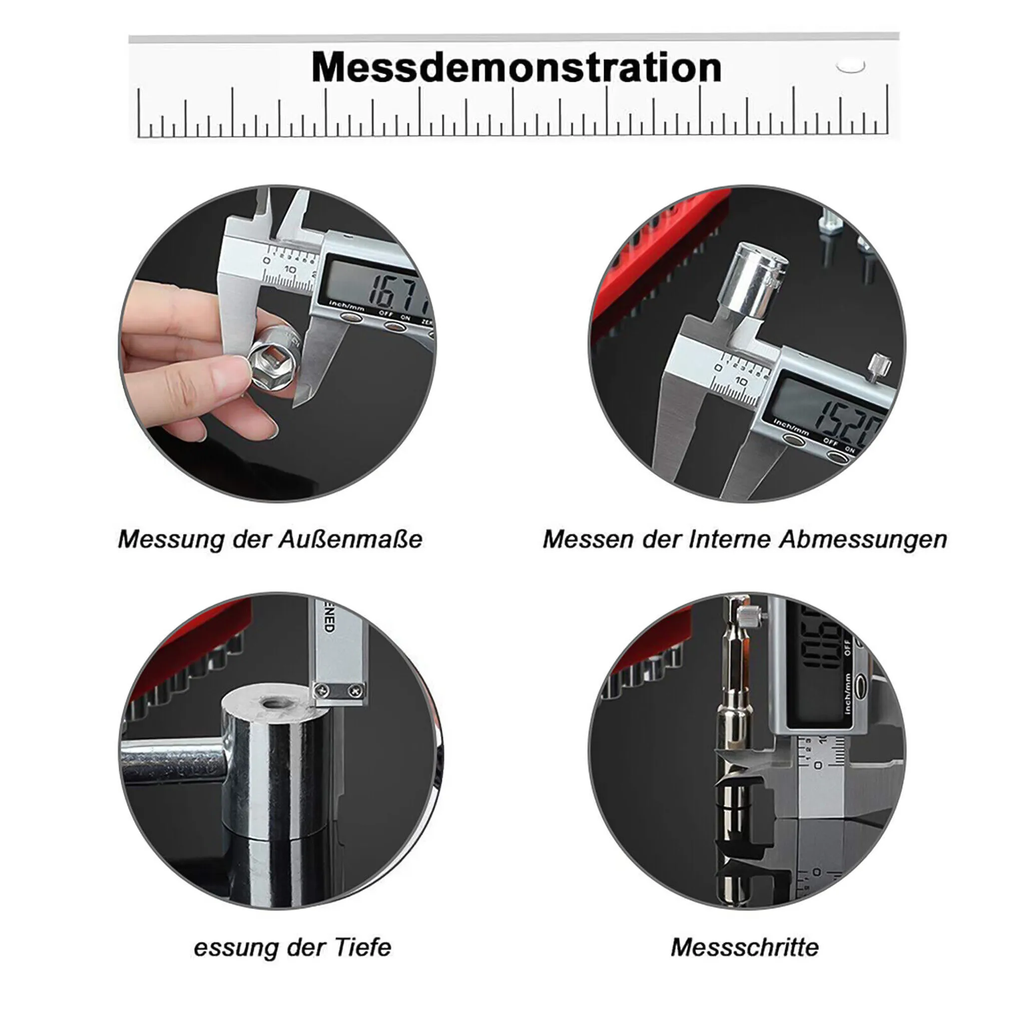 Vier Bilder zeigen die Messung von Außenmaßen, Innenmaßen, Tiefe und Messschritten mit einem digitalen Messschieber.