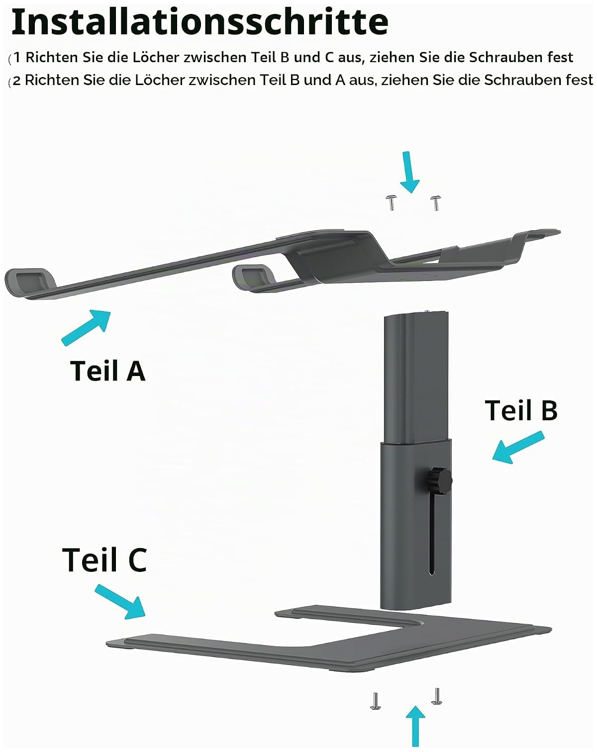 Installationsanleitung für einen Laptop-Ständer mit Teilen A, B, C und Schrauben.