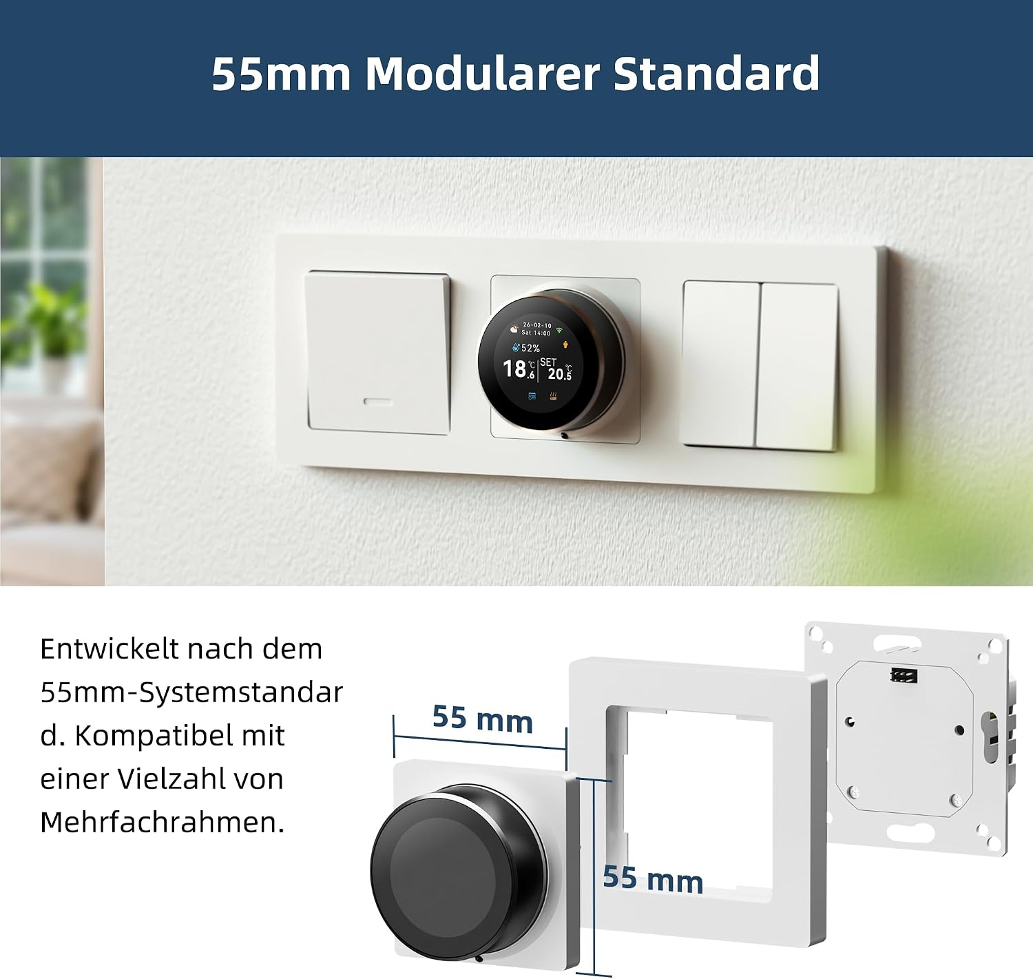 Ein weißer Thermostatregler und Lichtschalter an einer Wand mit Maßangaben für das 55mm-System.