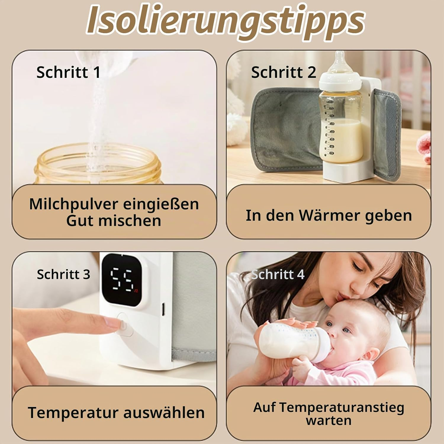 Vier Schritte zur Zubereitung von Babynahrung: Pulver einfüllen, in den Wärmer geben, Temperatur wählen und füttern.