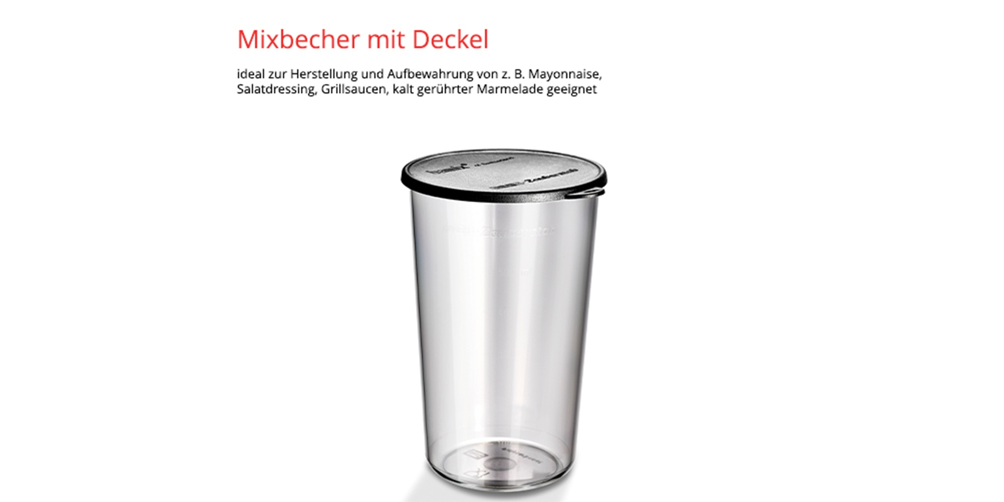 Transparenter Mixbecher mit schwarzem Deckel und deutscher Produktbeschreibung oben.