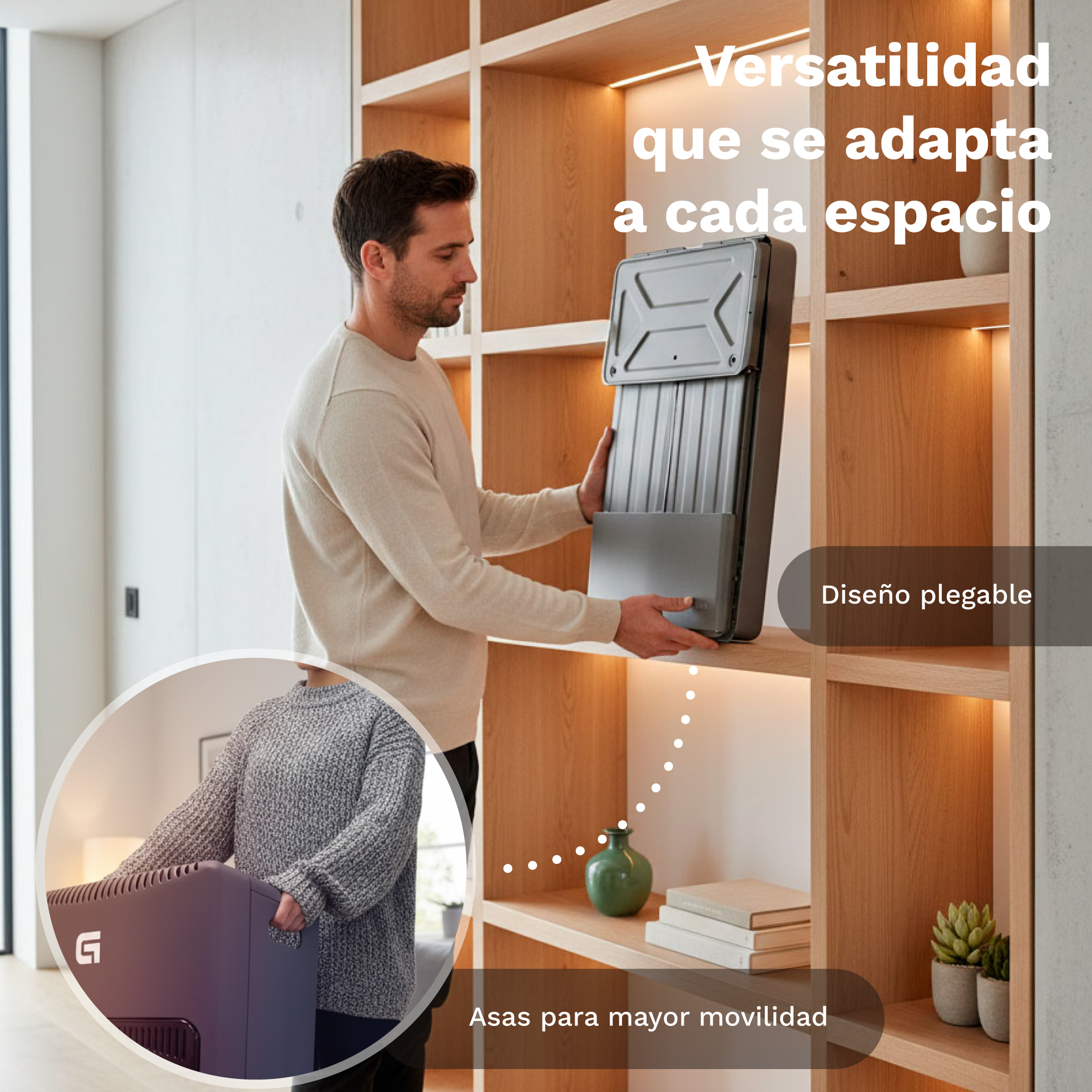 Un hombre coloca una mesa plegable gris en una estantería de madera. Un círculo muestra a alguien cargando un calefactor.