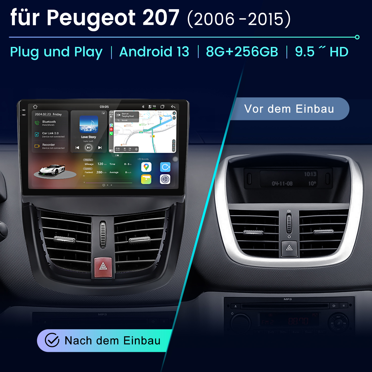 Vergleich Peugeot 207 Armaturenbrett vor und nach dem Einbau eines Touchscreen-Autoradios.
