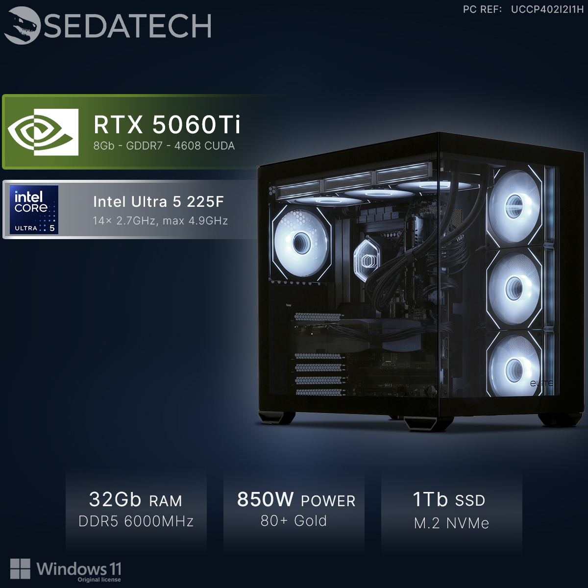 PC Sedatech con RTX 5060Ti, Intel Ultra 5, 32GB RAM, fuente 850W, SSD 1TB y Windows 11 en una torre negra.