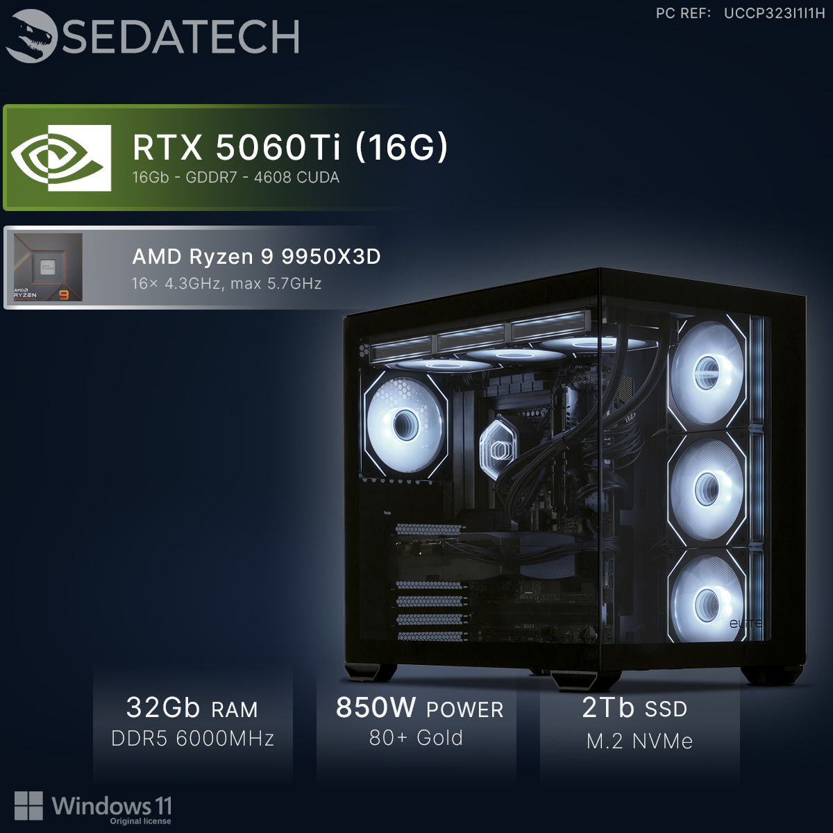 PC Sedatech con RTX 5060Ti, Ryzen 9 9950X3D, 32GB RAM, fuente 850W y SSD 2TB, con ventiladores iluminados en blanco.