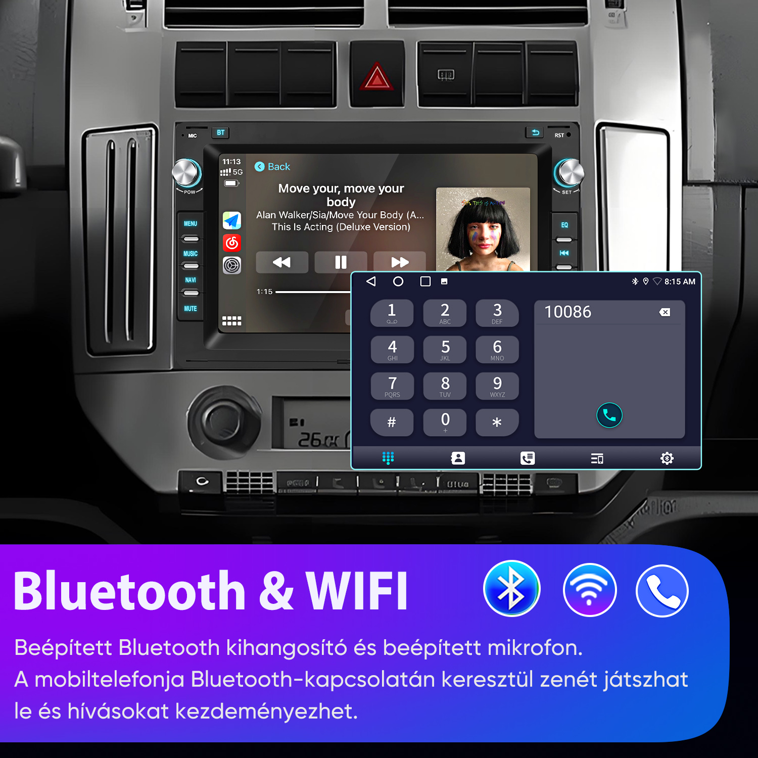 Autórádió Bluetooth, Wi-Fi, zenelejátszás és tárcsázó billentyűzet funkcióval.