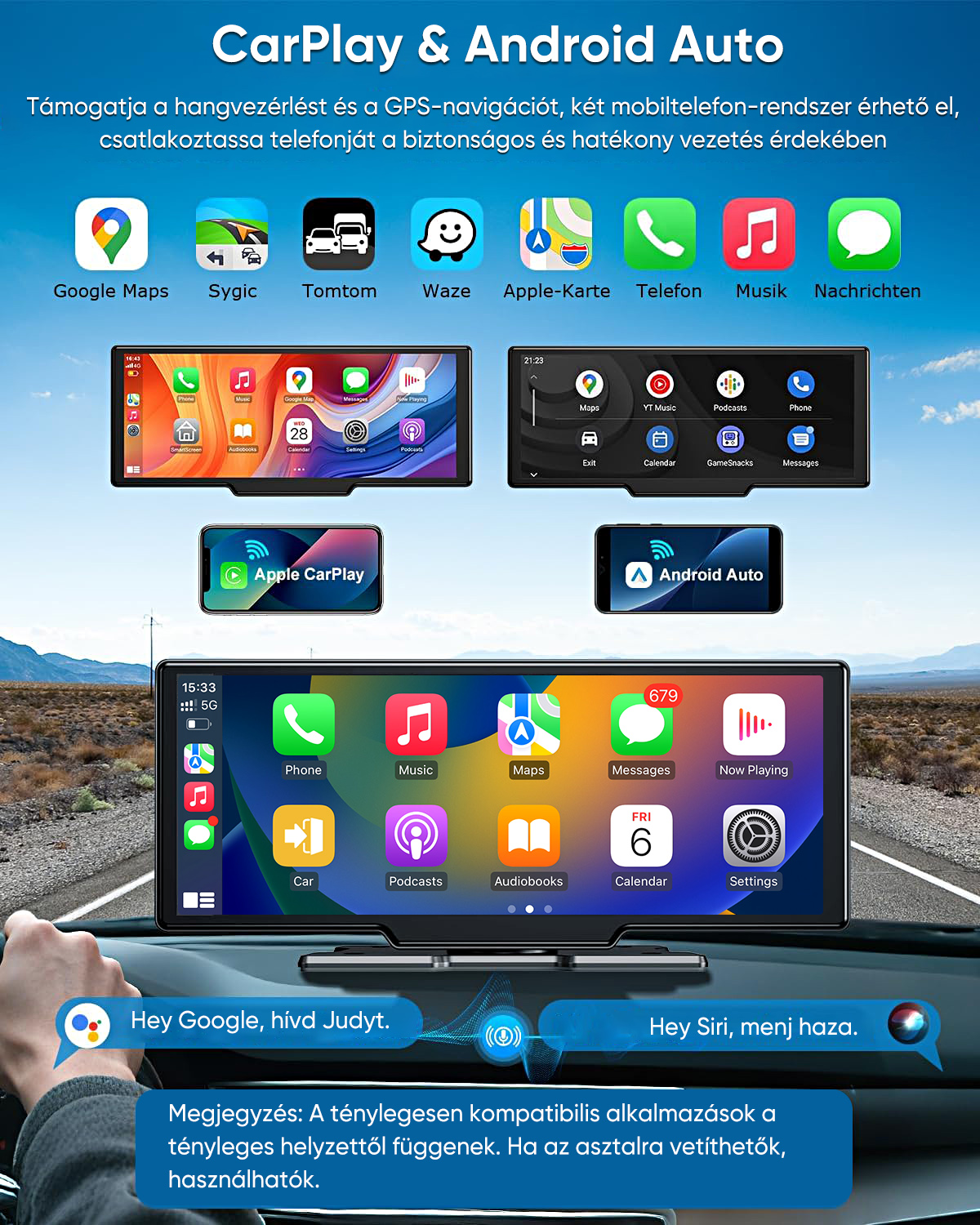 Autós képernyő CarPlay és Android Auto támogatással, alkalmazásokkal és hangvezérléssel.