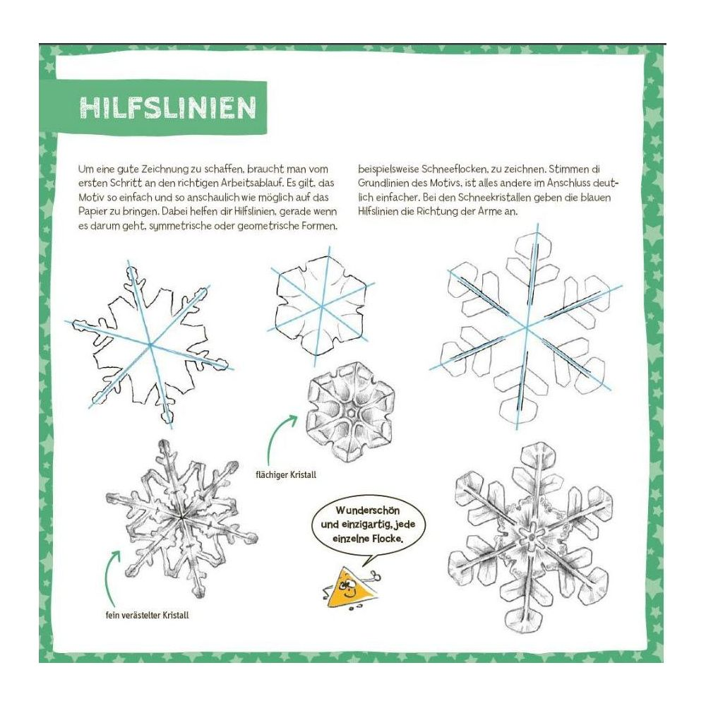 Anleitung zum Zeichnen von Schneeflocken mit blauen Hilfslinien und verschiedenen Beispielen.